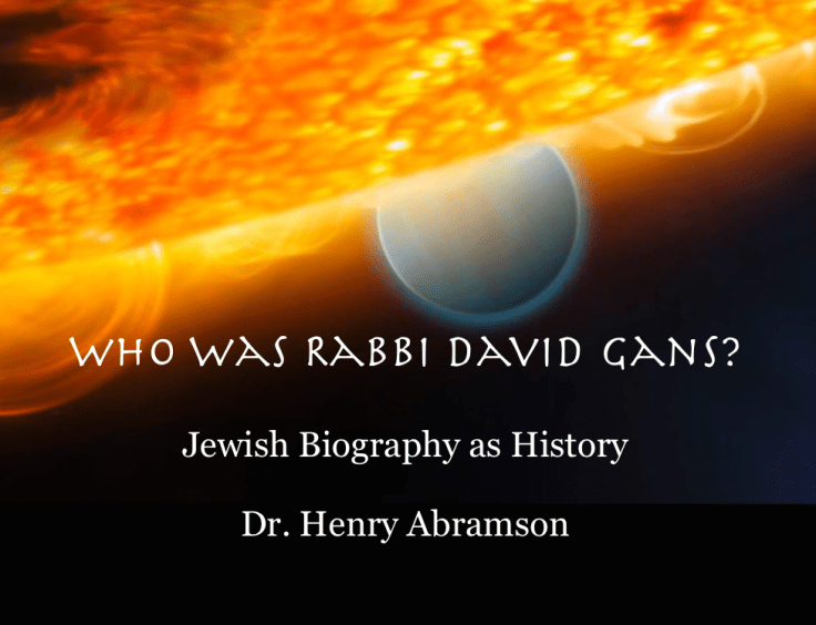 Who Was Rabbi David Gans?
