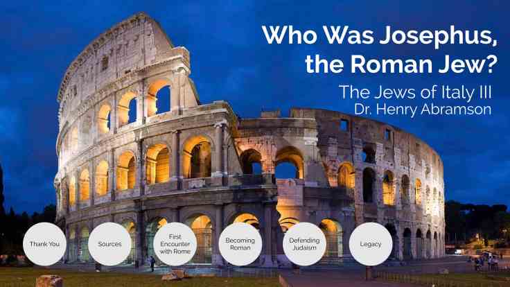 Who was Josephus, the Roman&nbsp;Jew?