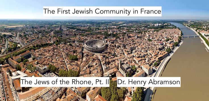 The First Jewish Community in&nbsp;France